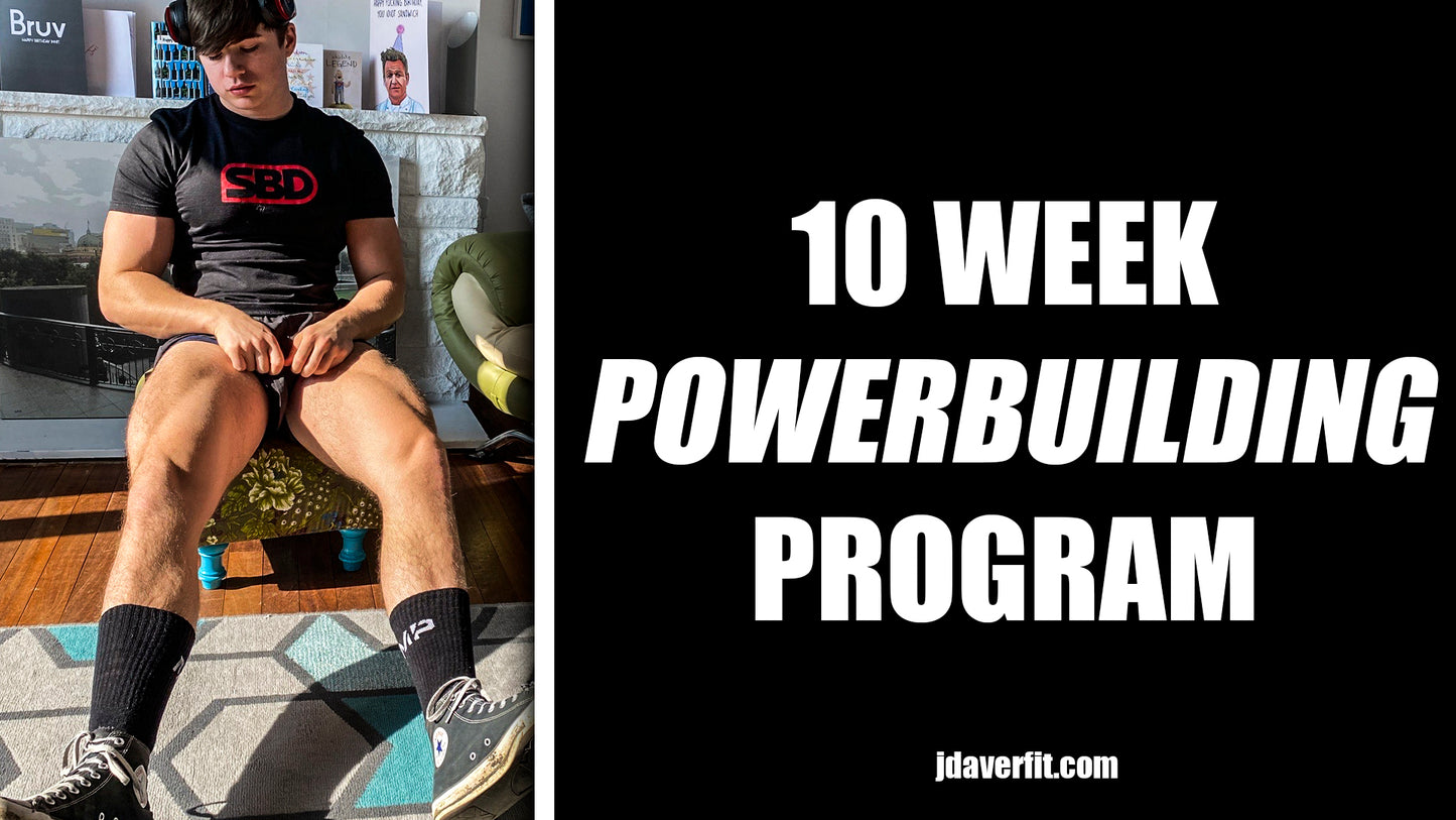 10 WEEK POWERBUILDING PROGRAM