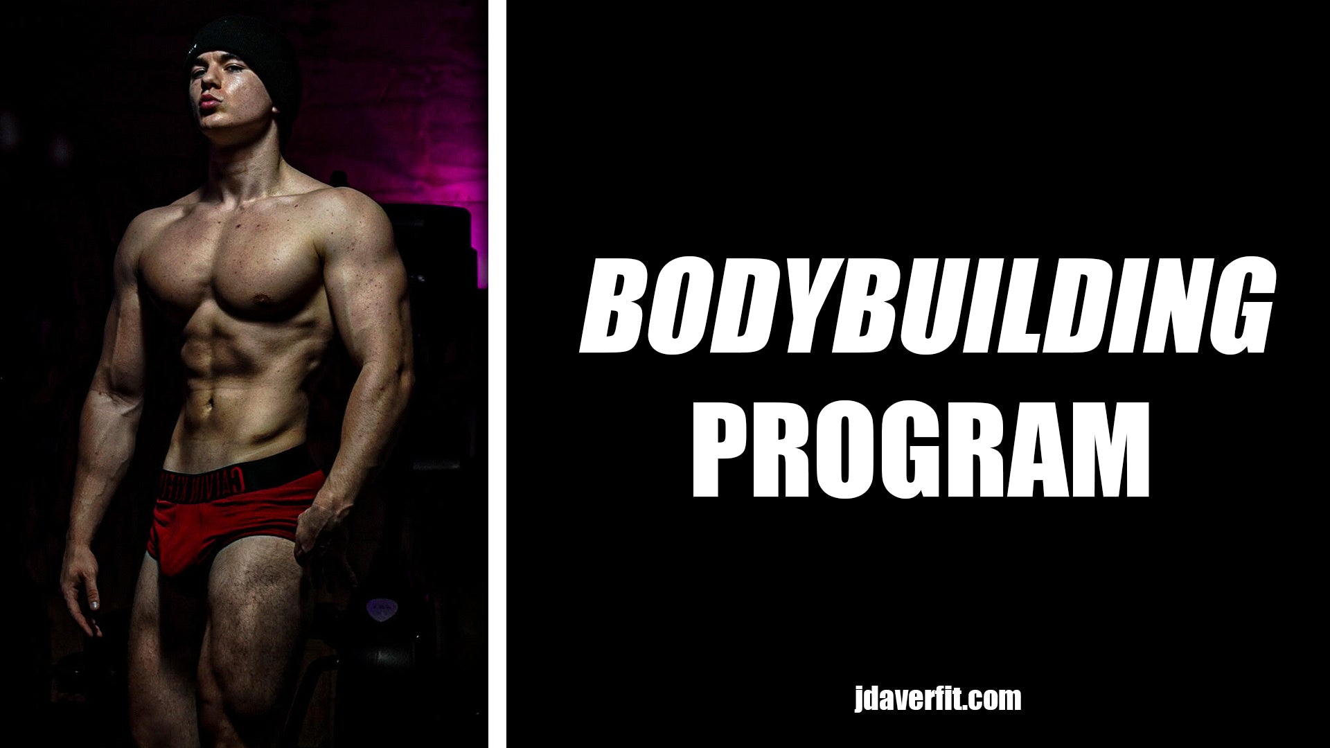 Program Build Body 6 WEEK BODYBUILDING PROGRAM – Jdaverfit